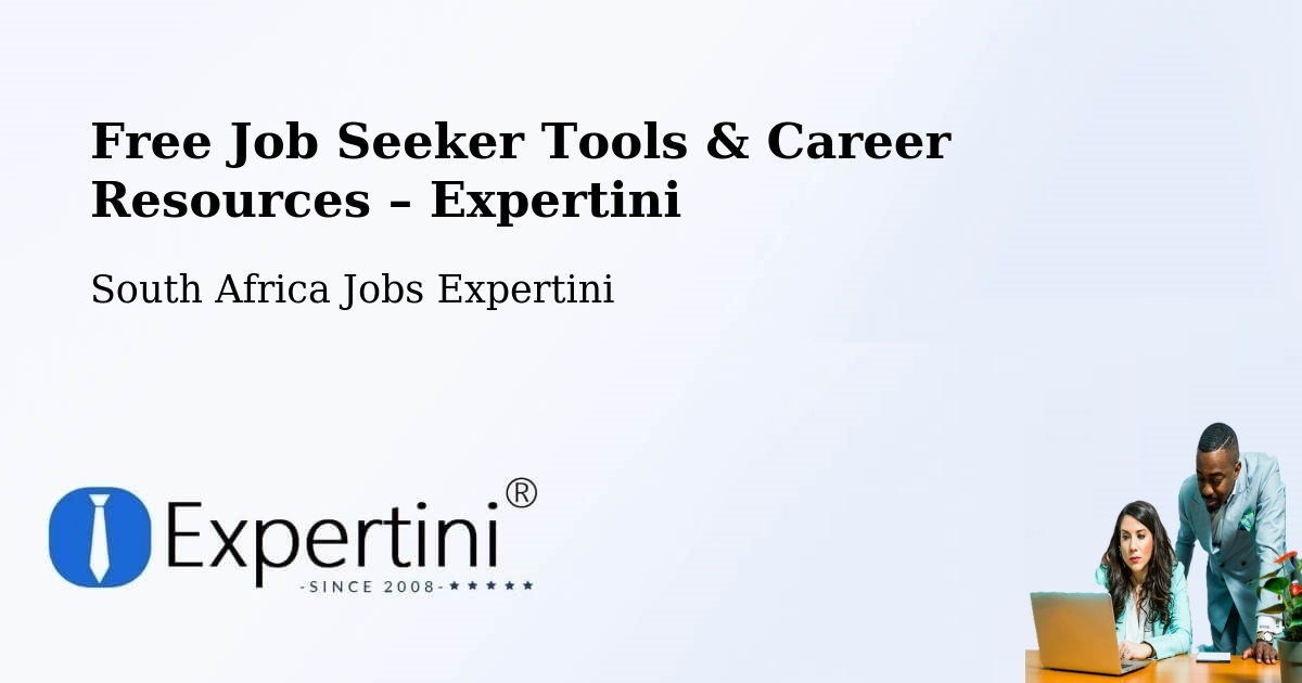 Free Job Seeker Tools & Career Resources – Newlands - Newlands, South Africa Jobs Expertini